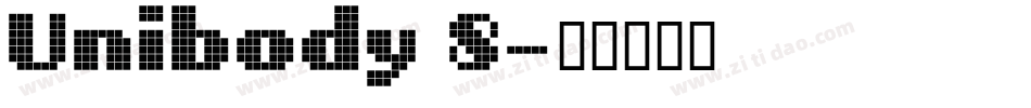 Unibody 8字体转换